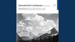 15 Neue Liebeslieder Waltzer, Op. 65a (Version for Piano 4 Hands) : No. 1, Verzicht, o Herz,...