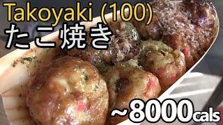 100 Takoyaki Challenge ||