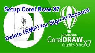 How to log in to corel draw x7 to delete the rmp file without sign in to account.