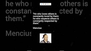 Respect Brings Respect | Mencius Quote | Life Wisdom