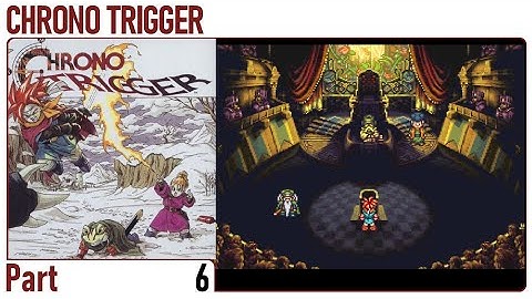 Chrono Trigger No Commentary (6) The Trial (SNES 1995) 4K60FPS