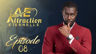 Attraction Eternelle - Episode 8 - VOSTFR