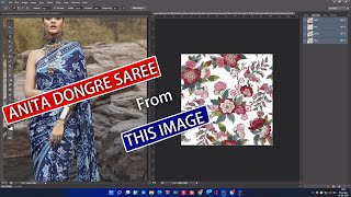 Covert Image into like Anita Dongre Saree | Textile Designing | Photoshop Tutorial