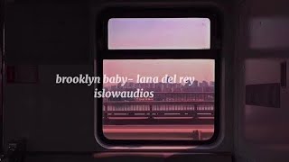 lana del rey- brooklyn baby slowed and reverb Resimi