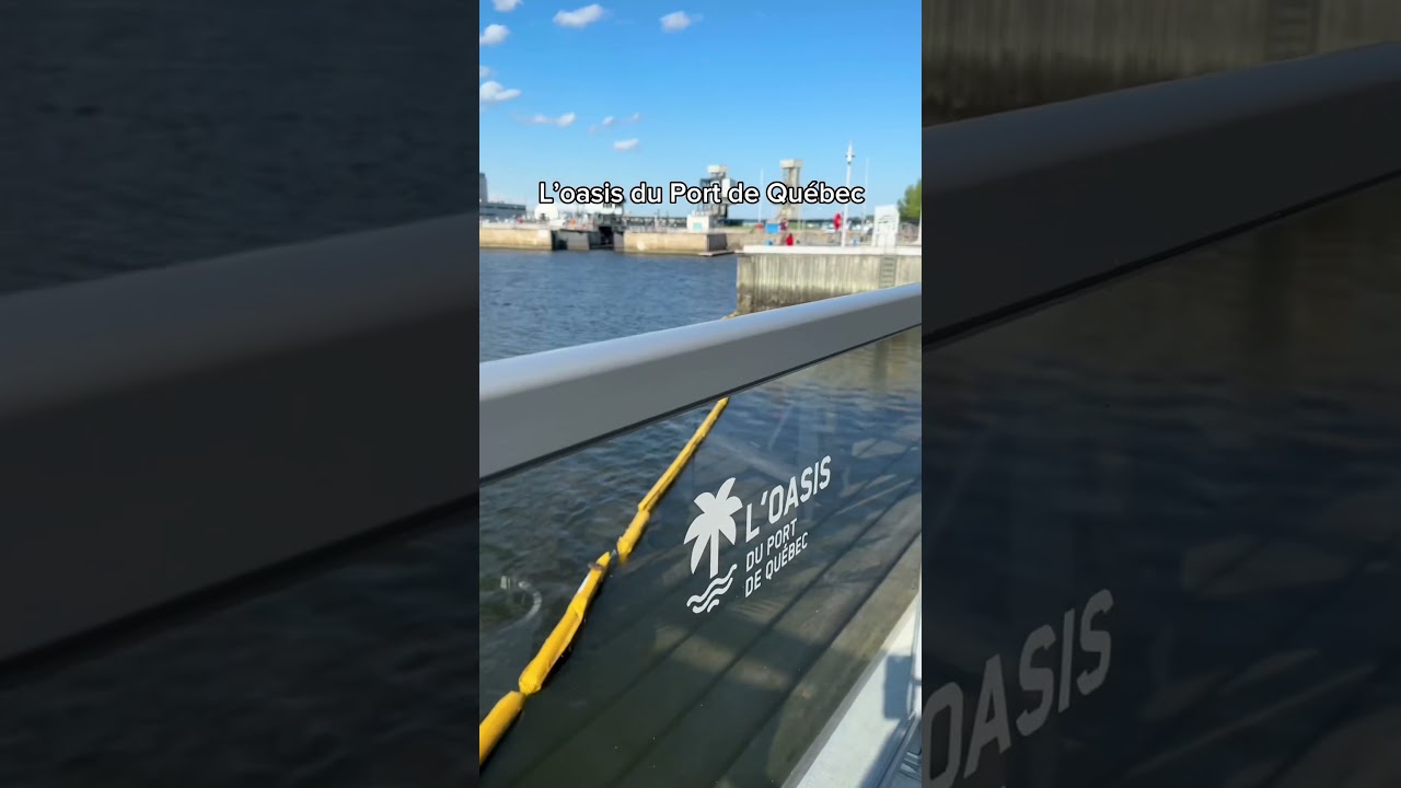 📍L’oasis du port de Québec (pour tes journées ensoleillées)