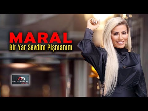 Maral - Bir Yar Sevdim Pişmanım (Official Video)