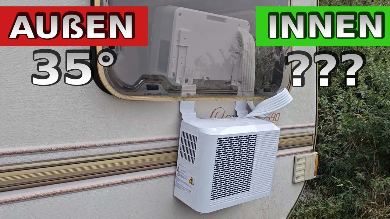 Die Wahrheit über mobile SPLIT Klimaanlagen für WOHNWAGEN bei 35°...
