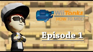 Wii Tanks! (How to Mod)  |  Episode 1: Introduction & Setup - General Information