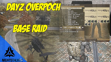 DayZ OverPoch ᴴᴰ Day&Night! Best Base Raid!