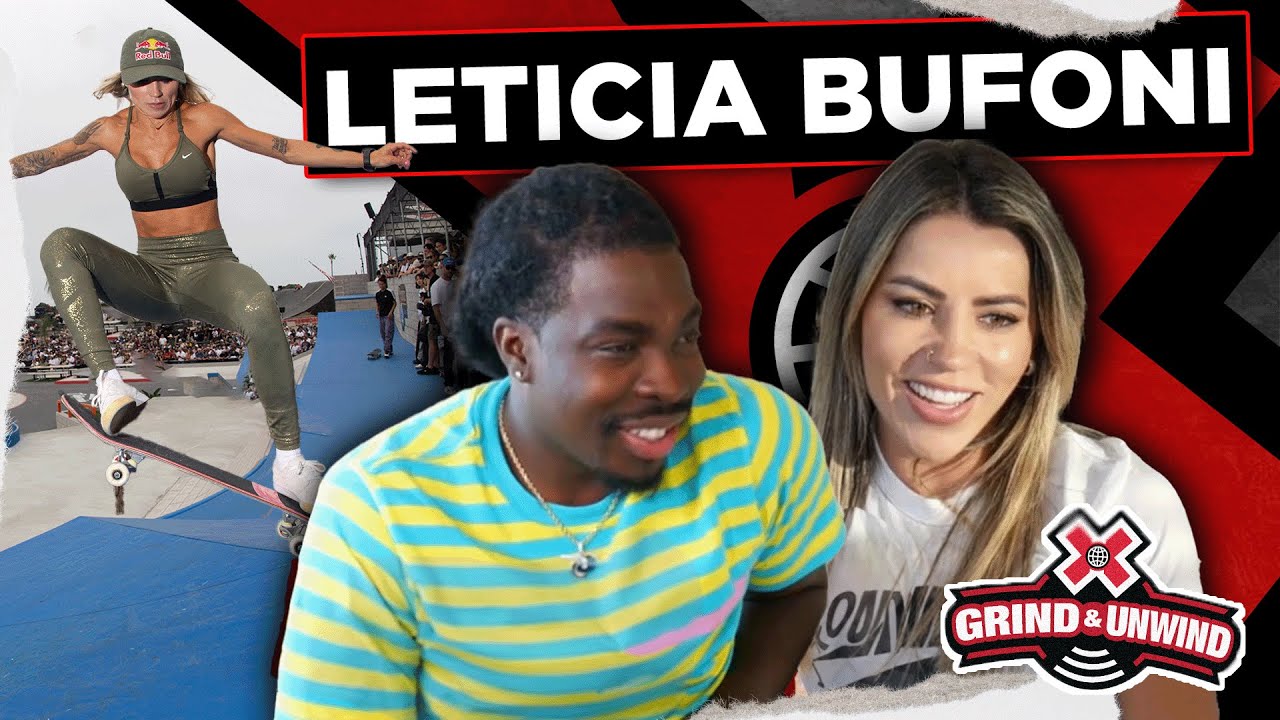 XG Grind & Unwind com Leticia Bufoni