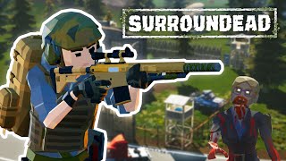 The Best New Single Player Zombie Survival - SurrounDead