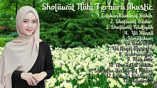 SHOLAWAT NABI TERBARU AKUSTIK TERPOPULER