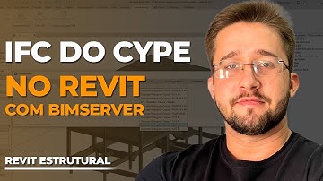 Abrindo IFC do Cypecad no Revit com BIMServer | Revit Estrutural