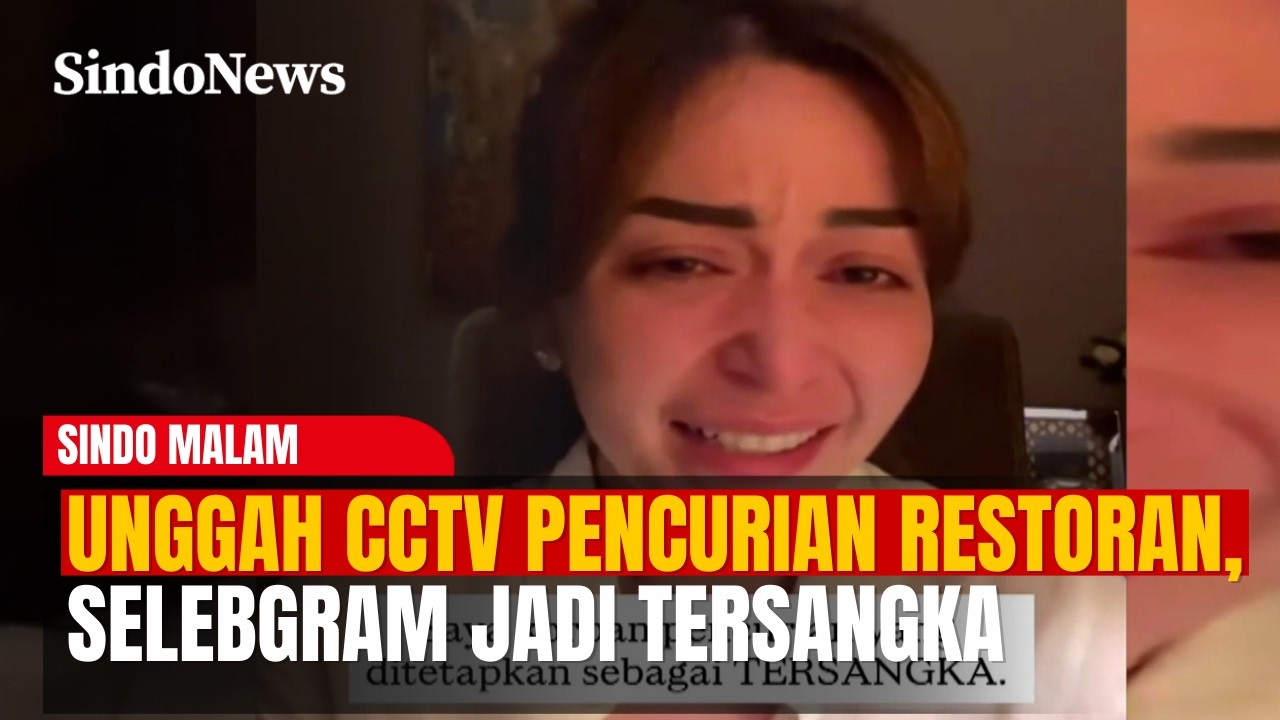 Unggah CCTV Pencurian Restoran, Selebgram Diminta Rp1 Miliar hingga Jadi Tersangka | Sindo Malam |