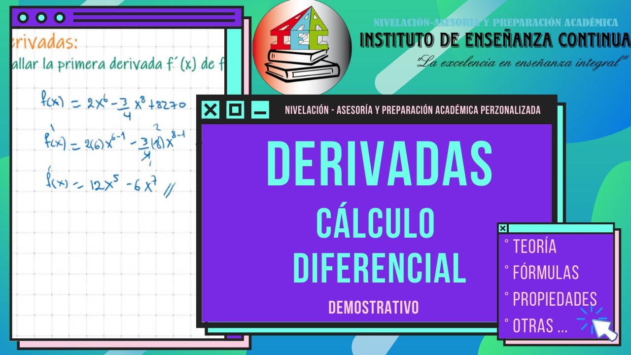 DERIVADAS - CÁLCULO DIFERENCIAL - DEMOSTRATIVO - YouTube