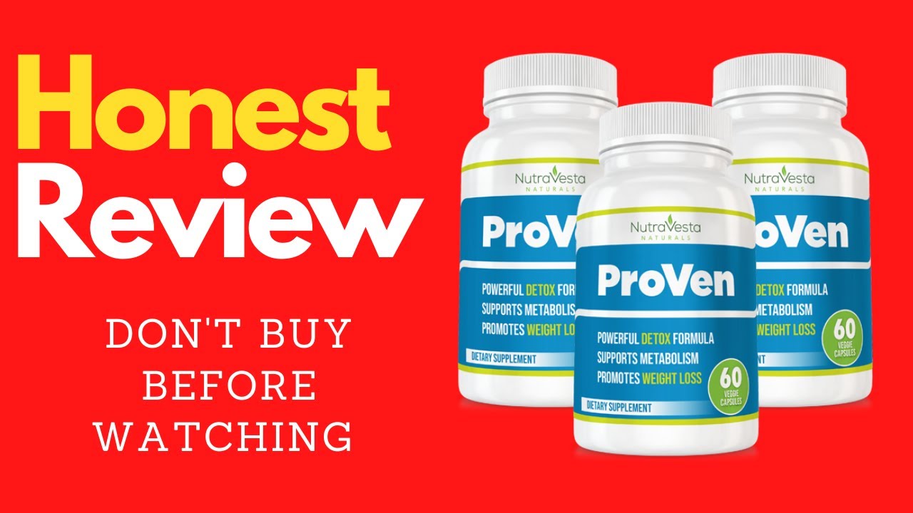 Proven Reviews - Nutravesta ProVen Pills For Weight Loss