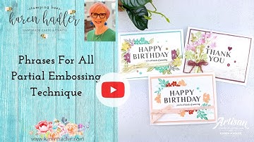 Phrases For All and Partial Embossing