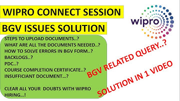 WIPRO CONNECT SESSION || BGV ISSUES.? || SOLUTION IN 1 VIDEO#wiprobgv #documentverification #wipro