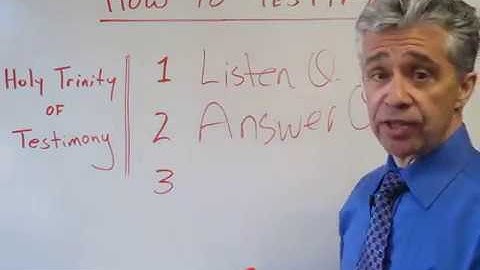 How to Testify in Court -- The Holy Trinity of Testimony