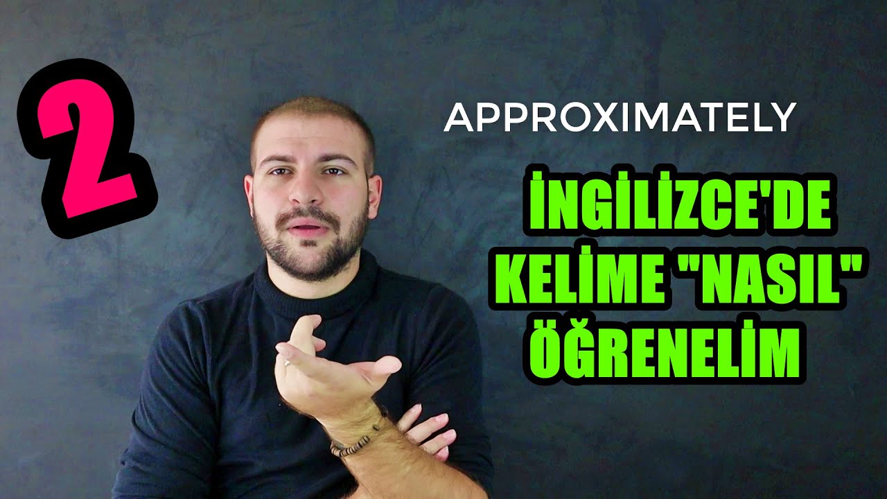İNGİLİZCE'DE KELİME ÖĞRENMENİN YOLU BUDUR.