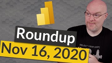 Tons of Power BI updates last week... (Roundup | Nov 16, 2020)