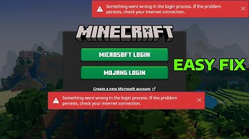 How To Fix Something Went Wrong in the Login Process Minecraft