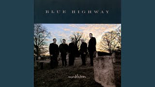 Watch Blue Highway Endless Train video