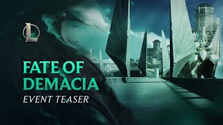 Fate of Demacia | Official Teaser - League of Legends