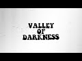 Kresnt Valley Of Darkness Lyric Video mp3