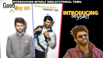 🥳INTRODUCING MYSELF REELSTUTORIAL TAMIL |Introducing myselfTutorial |Capcut Video EditingTamil✅😍