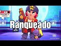 Subindo Ranqueada na conta principal. Brawl Stars.