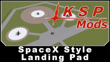 KSP Mods - SpaceX Style Landing Pad