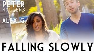 Falling Slowly - Peter Hollens & Alex G (A Cappella Cover) chords