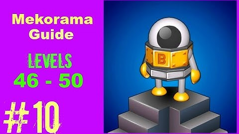 Mekorama Android Gameplay ( Levels 46 - 50 ) | Let