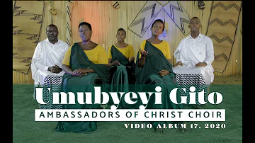 Umubyeyi Gito NEW VIDEO AMBASSADORS OF CHRIST CHOIR 2020, Copyright Reserved