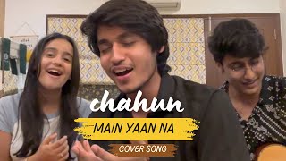 Chahun main yaan na | by Anuj rehan, @bharatchandak11 and @ananyasharmamusic_