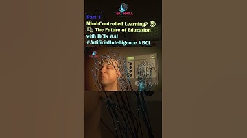 Mind-Controlled Learning? 🤯📚 The Future of Education with BCIs #AI #ArtificialIntelligenc #BCI Part1