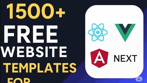 1500+ Free Website Templates for React, Vue, Next.js, Angular & More – Best Dev Resources!