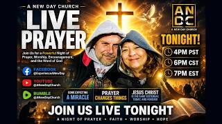 Monday Night LIVE Prayer