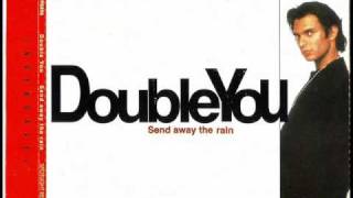 Watch Double You Send Away The Rain video