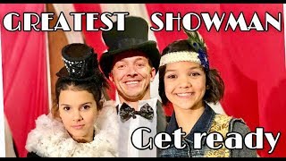 GET READY WITH ME THE GREATEST SHOWMAN: MUSIC VIDEO COSTUMES!