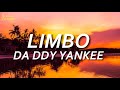 Daddy Yankee - Limbo (Letras/Lyrics) | Latin Letra