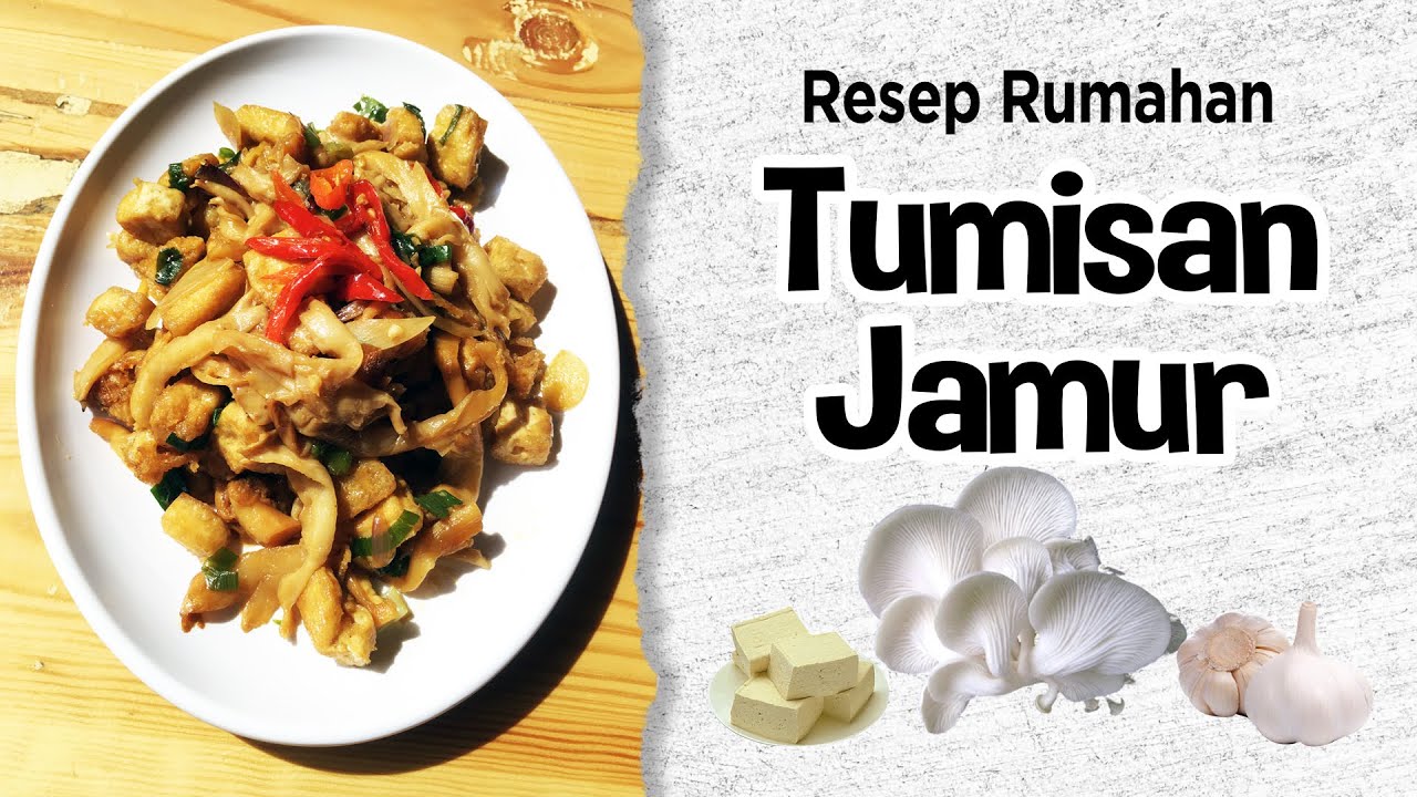 TUMISAN JAMUR MERANG Mudah Murah Mantap !!! YouTube