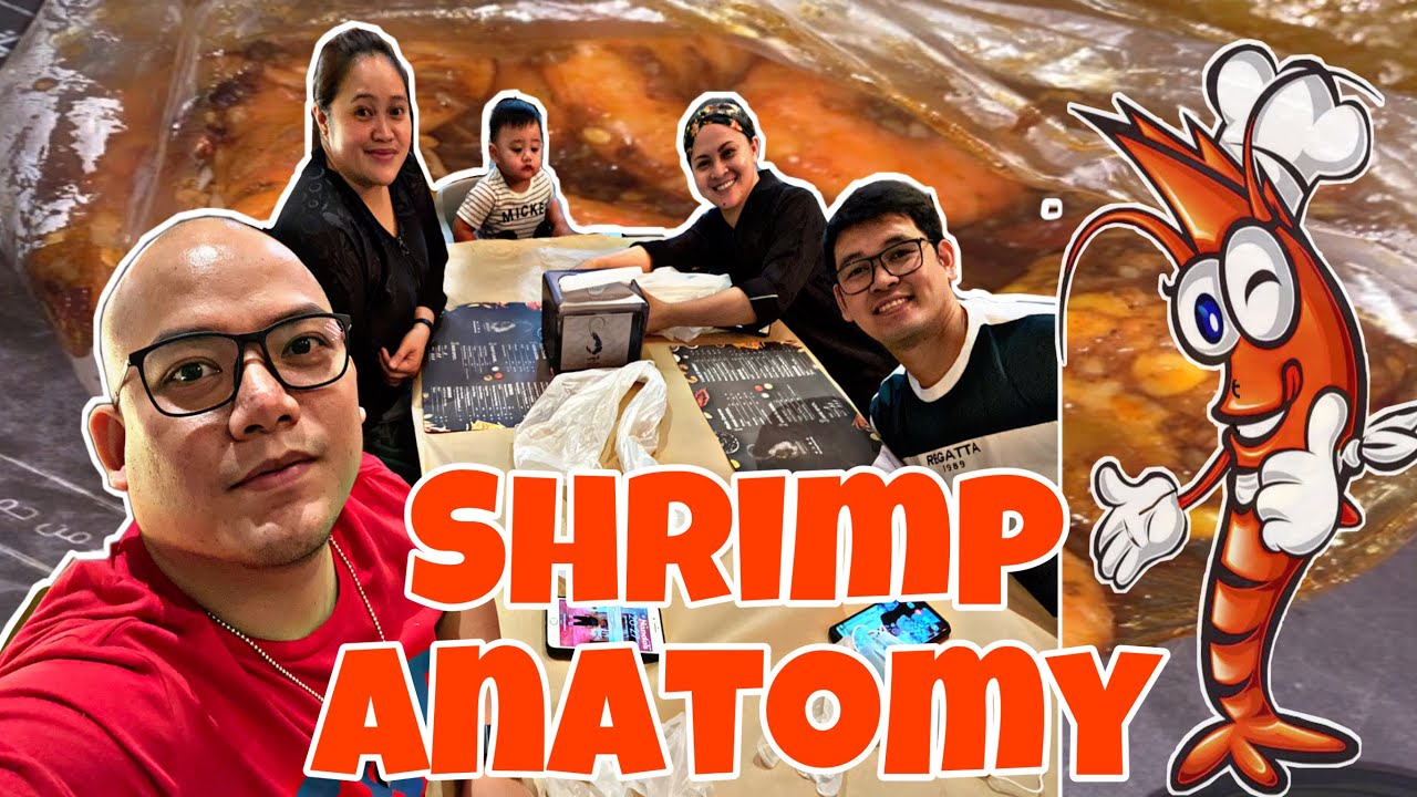 TARA SA SHRIMP ANATOMY | FOOD VLOG MUNA TAYO | VLOG#68