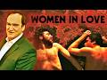 Quentin Tarantino on Women in Love