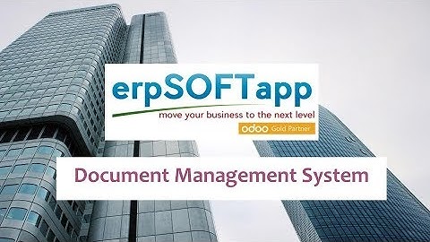 Understanding Document Management System| Odoo Version 12