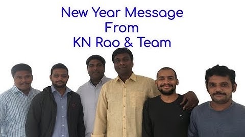 Happy New Year to All | Lets Rock in 2020 | New Year Message from KN Rao & Team | All the Very Best