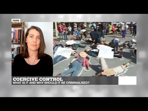 Coercive control: What is it and why should it be criminalised? - Coercive control: What is it and why should it be criminalised?