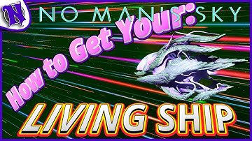 Getting Your First Living Ship In No Man