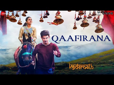 Qaafirana | Kedarnath | Sushant Rajput | Sara Ali Khan | Arijit Singh & Nikhita | Amit Trivedi